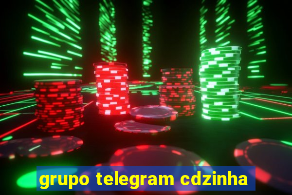 grupo telegram cdzinha